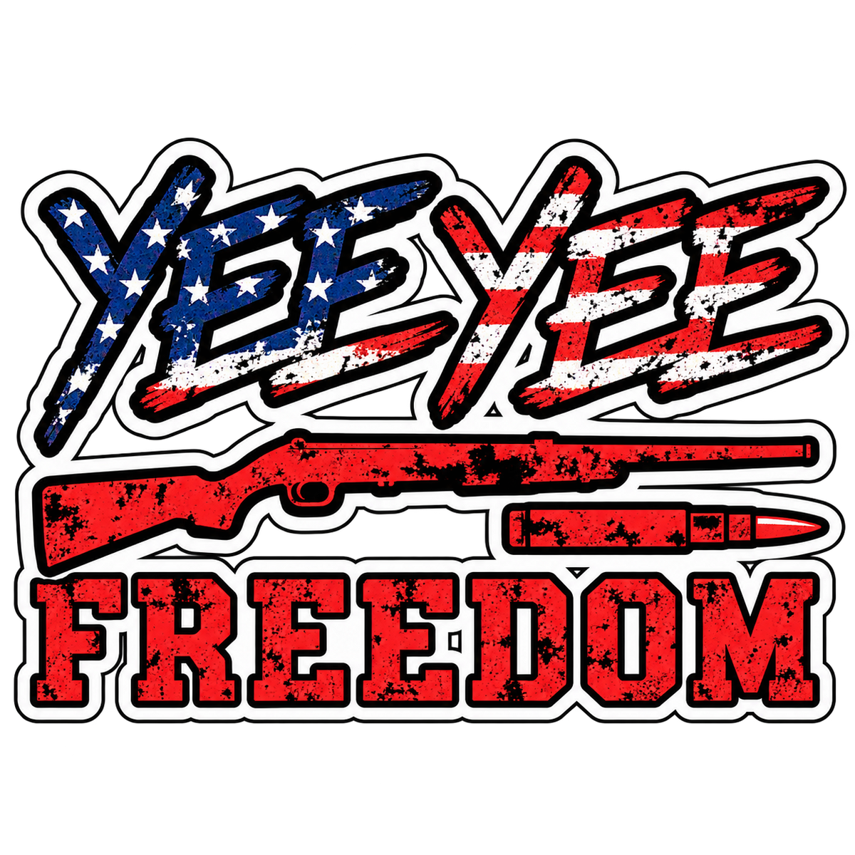 Yee Yee Freedom Sticker / Decal